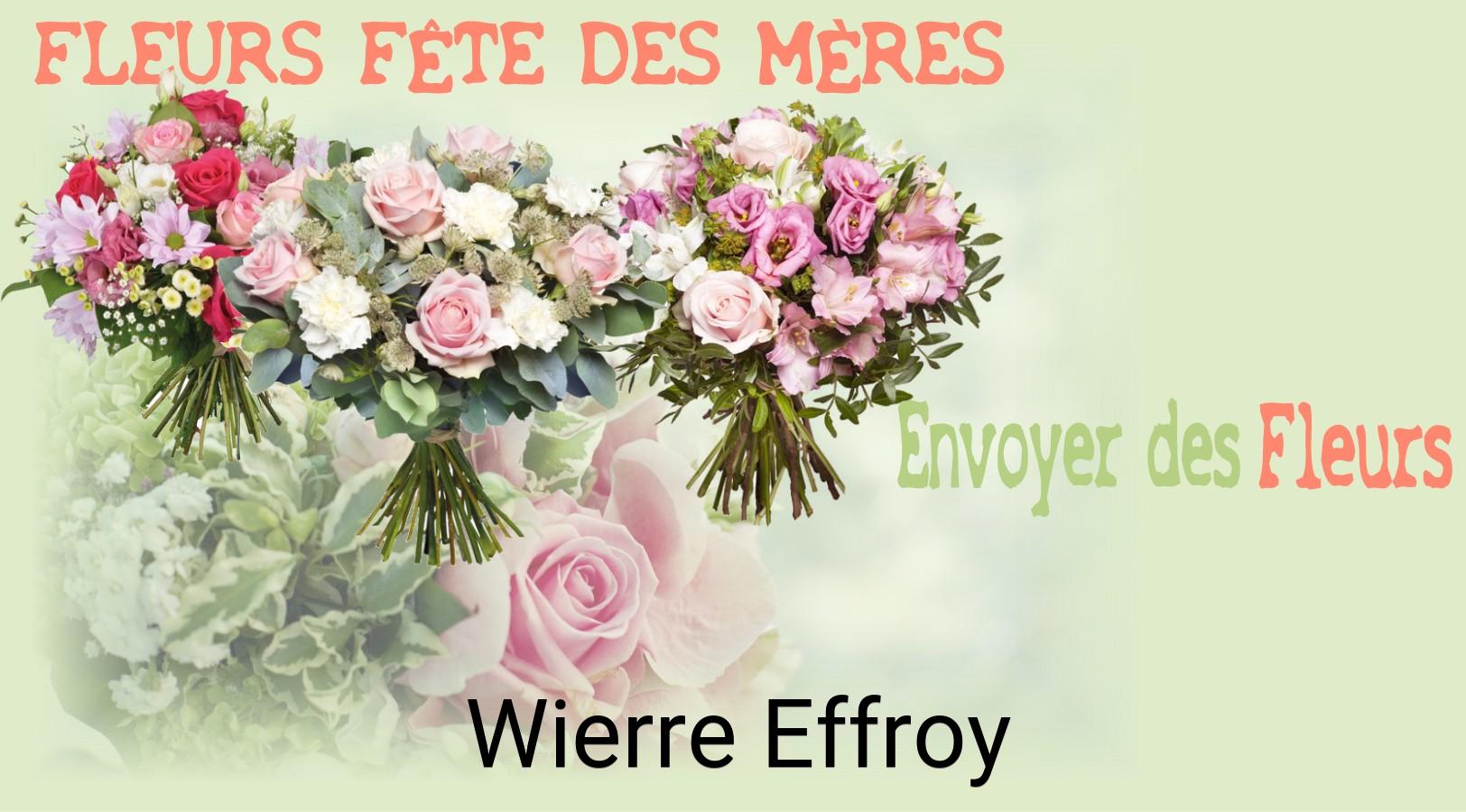 Bouquet de Fête des Mères livré à Wierre-Effroy